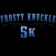 Frosty Knuckle 5K